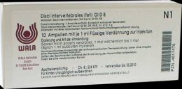 DISCI intervertebrales feti GL D 8 Ampullen 10X1 ml