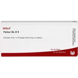 FEMUR GL D 5 Ampullen 10 ml