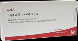 THYMUS GLANDULA GL D 12 Ampullen 10X1 ml